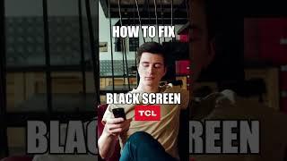 Black Screen on a TCL TV? Do this!  #Shorts