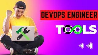  The Best 8 Tools For DevOps Engineer Beginners In 2024 | Best DevOps Tools For DevOps Engineer 