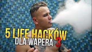 5 LIFE HACKÓW DLA WEJPERA 3