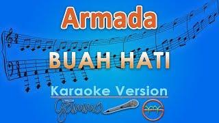 Armada - Buah Hati (Karaoke) | GMusic