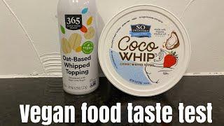 365 OAT BASED WHIPPED TOPPING, SO DELICIOUS COCO WHIP #veganfoodtastetest #veganwhipcream #coolwhip