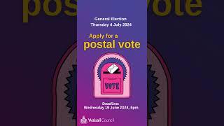 Apply for a postal vote before the 19 June! | #WalsallVotes