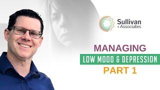 Managing Low Mood & Depression