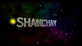 shanchay