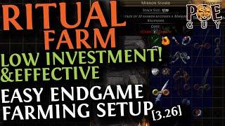 [3.26] A GREAT RITUAL FARMING SETUP / Low Investment, Good Currency, and EASY Supplementary Content.