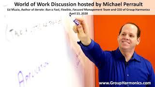 World of Work with Michael Perrault | Ed Muzio | How will COVID-19 shape  the future workplace?