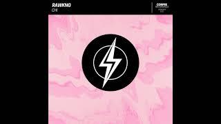 RAWKNG - Chi (Original Mix)