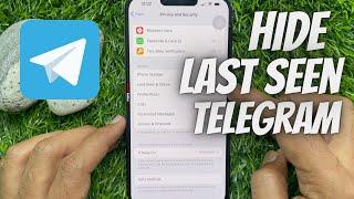 How to Hide Your Last Seen on Telegram for Android and iPhone