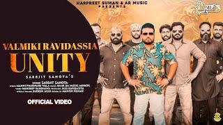 Valmiki Ravidassia Unity | Sarabjit Sahota | Official 4k Video | @ARMusic04