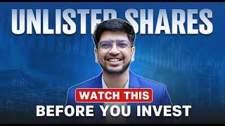 What should you know before buying unlisted shares?
