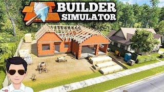 Builder Simulator (#1). Нам бы дом построить...