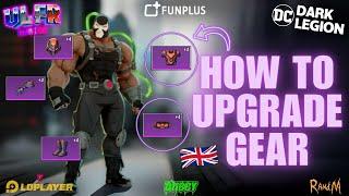 DC : Dark Legion - How To upgrade Gear