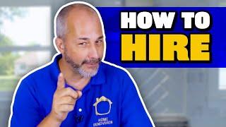 A Guide to Hiring the BEST Contractor | What to Know