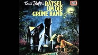 Enid Blyton's Rätsel Serie Hörspiel 01 Rätsel um die grüne Hand