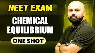 CHEMICAL EQUILIBRIUM in 1 Shot || All Concepts & PYQs Covered || Prachand NEET