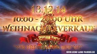 Weihnachtsverkauf Heng Long Panzer 13.12.14 von 10:00 - 20:00 Uhr licmas-tank Haibach