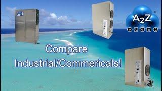 Comparing A2Z Ozone's Lab, S-Series, and Z-Series Generators