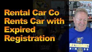 Rental Car Co Rents Car with Expired Registration