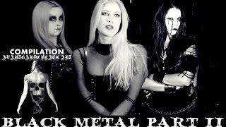 Top Of Female Black Metal Musicians\Vocalists PART 2