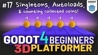 Godot 4 3D Platformer Lesson #17: Counting Coins to Win! + Singletons