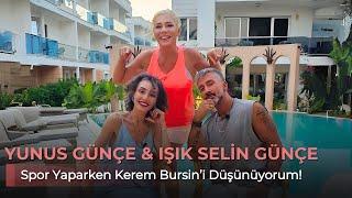 YUNUS & SELİN GÜNÇE - SPOR YAPARKEN KEREM BURSİN’İ DÜŞÜNÜYORUM!  - NE OLURSAN OL RAHAT OL 59. BÖLÜM