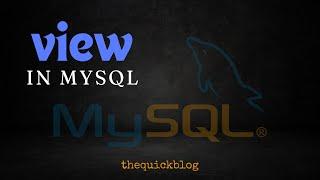 MySQL 16: Views (Virtual table) in SQL.