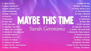 Maybe This Time, Museo, Sining  Top OPM Tagalog Love Songs 2024  Hot Hits OPM Trending Songs