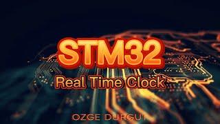 STM32 | Real Time Clock (RTC) | HAL Library