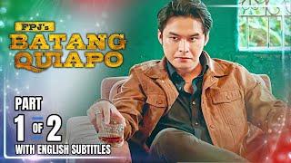 FPJ's Batang Quiapo | Episode 492 (1/2) | January 3, 2025 (w/ English Subtitles)