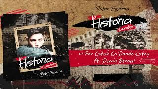 Por Estar En Donde Estoy ft.  David Bernal - Ruben Figueroa - DEL Records 2020