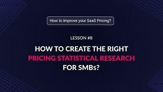 How to create the right pricing statistical research for SMBs?