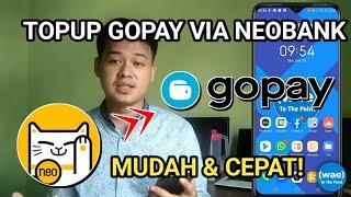 Cara Transfer NeoBank ke Gopay | Top Up Gopay via NeoBank