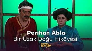 Perihan Abla - Bir Uzak Doğu Hikâyesi | TRT Arşiv