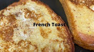 French Toast | Simple French Toast #casouthernbelle