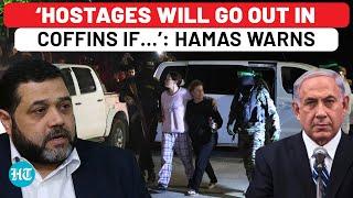 Hamas Issues Big Warning To Israel Over Hostages; Says ‘Captives Will Go Out In Coffins If…’ | Watch