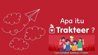 APA ITU TRAKTEER? | CARA MEMBUAT TRAKTEER