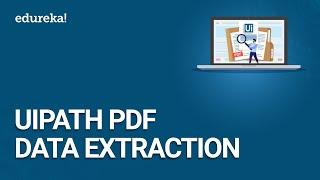 UiPath PDF Data Extraction | OCR Data Extraction | UiPath Tutorial | RPA Training | Edureka