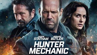 Hunter Mechanic (2025) Movie || Jason Statham, Gerard Butler, Linda Cardellini | Facts & Review