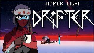 Всесторонне правдивый Hyper Light Drifter