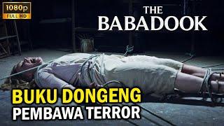 THE POWER OF EMAK" ‼️ JANGANKAN MANUSIA IBLIS PUN BISA CIUT... || ALUR CERITA THE BABADOOK