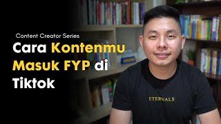 Cara Kontenmu Masuk FYP di Tiktok