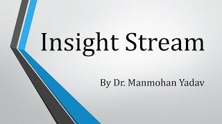 01/24 Introduction to Insight Stream Channel