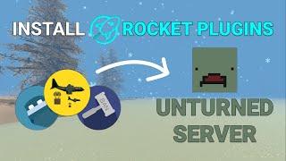 How to Install Plugins on Unturned Server in 2024