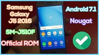 Update Samsung Galaxy J5 2016 SM-J510F - Official Firmware Binary U3 Android 7.1 Nougat