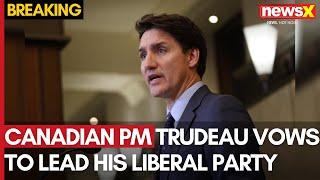 Canadian PM Trudeau Vows To Lead His Liberal Party Into The Next Election | NewsX