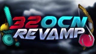 32 OCN Revamp Pack Release