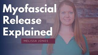 Moment of Truth Physical Therapy: What is Myofascial Release