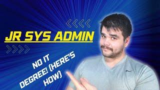 How I became a JR Sys Admin