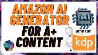 Amazon KDP AI Generating Tool for A+ Content - First Impression