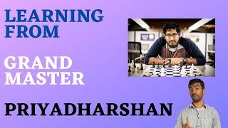 Stream 7- Learning From Grand Master Priyadharshan @ChessGyaan